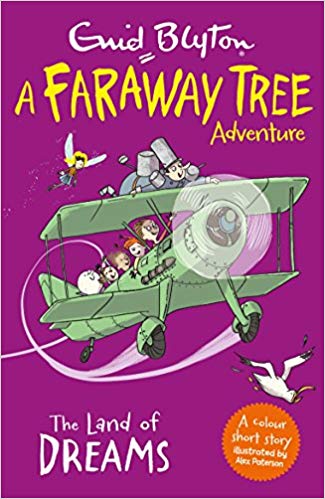 Enid Blyton The Land of Dreams A Faraway Tree Adventure